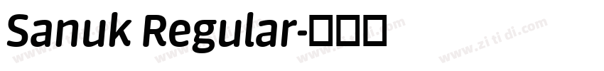 Sanuk Regular字体转换